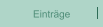 Einträge